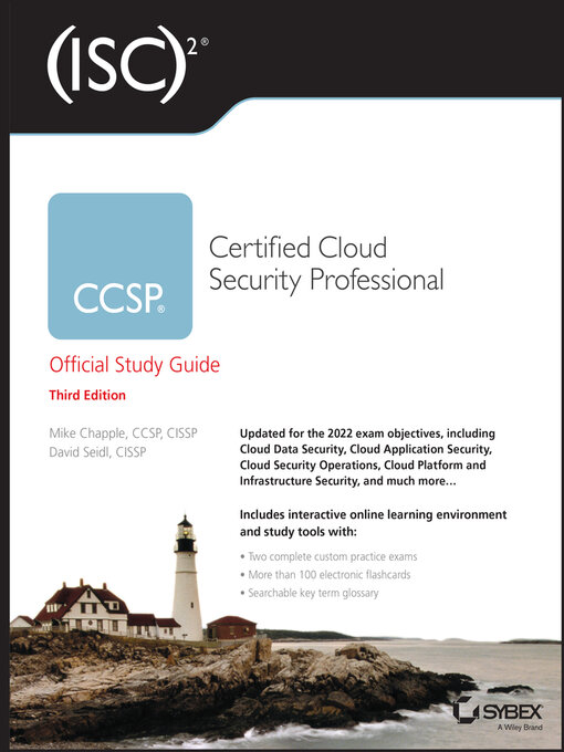 Title details for (ISC)2 CCSP Certified Cloud Security Professional Official Study Guide by Mike Chapple - Wait list